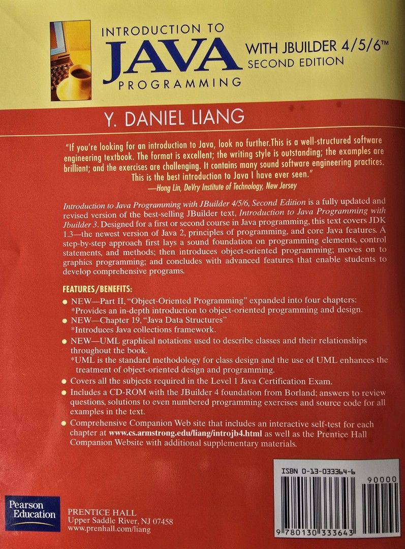 Introduction to Java Programming with JBuilder 4/5/6 Second Edition (Category: Textbooks) located in Singapore. Submitted by sellsellsell12345 (Listing ID 1452364941, Image 2). Description: - Second edition of Introduction to Java Programming - Covers Java 1.3 and core programming concepts - Focuses on Object-Oriented Programming (OOP) - Includes JBuilder 4 foundation from Borland on CD-ROM - Companion website available for additional practice - 
