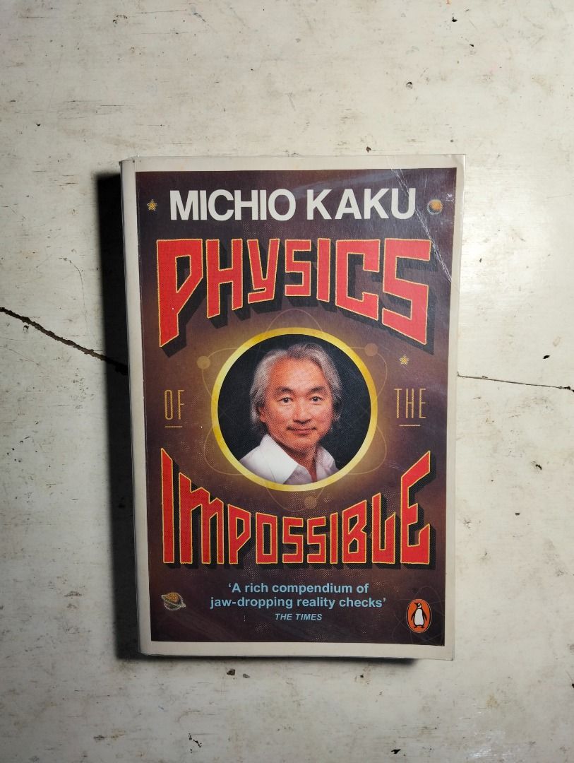 Physics of the Impossible by Michio Kaku (Category: Storybooks) located in Quezon City. Submitted by boldphoenix-8023 (Listing ID 1452463776, Image 1). Description: 🗺️ Quezon City 💵GCash 🏍️ LBC, J&T.