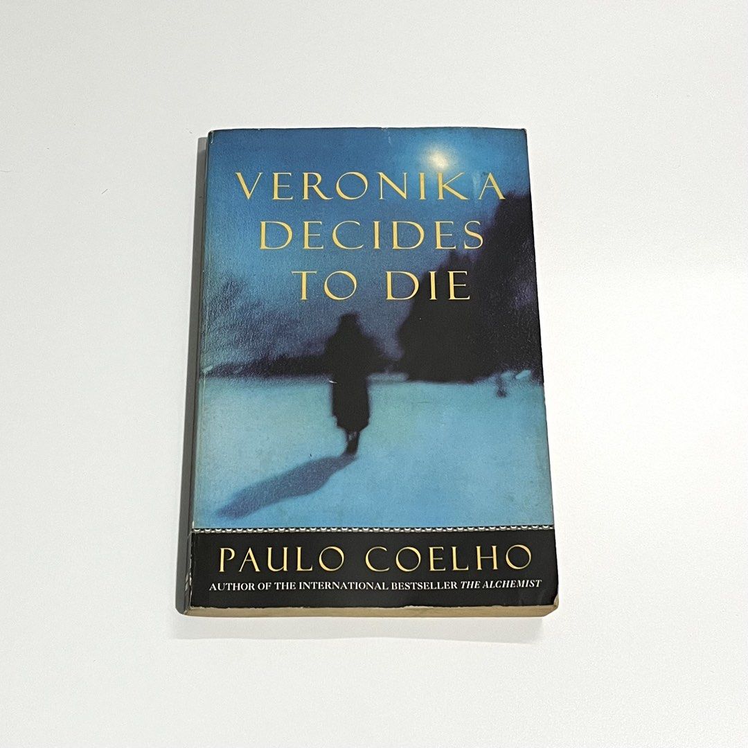 Veronica Decides to Die by Paulo Coelho (Category: Storybooks) located in Cabuyao City. Submitted by ssoleily (Listing ID 1451495569, Image 1). Description: Authentic preloved Veronika Decides to Die by Paulo Coelho TPB with signs of usage and tanning. Can do meet-up or arrange shipping via LBC/JNT..