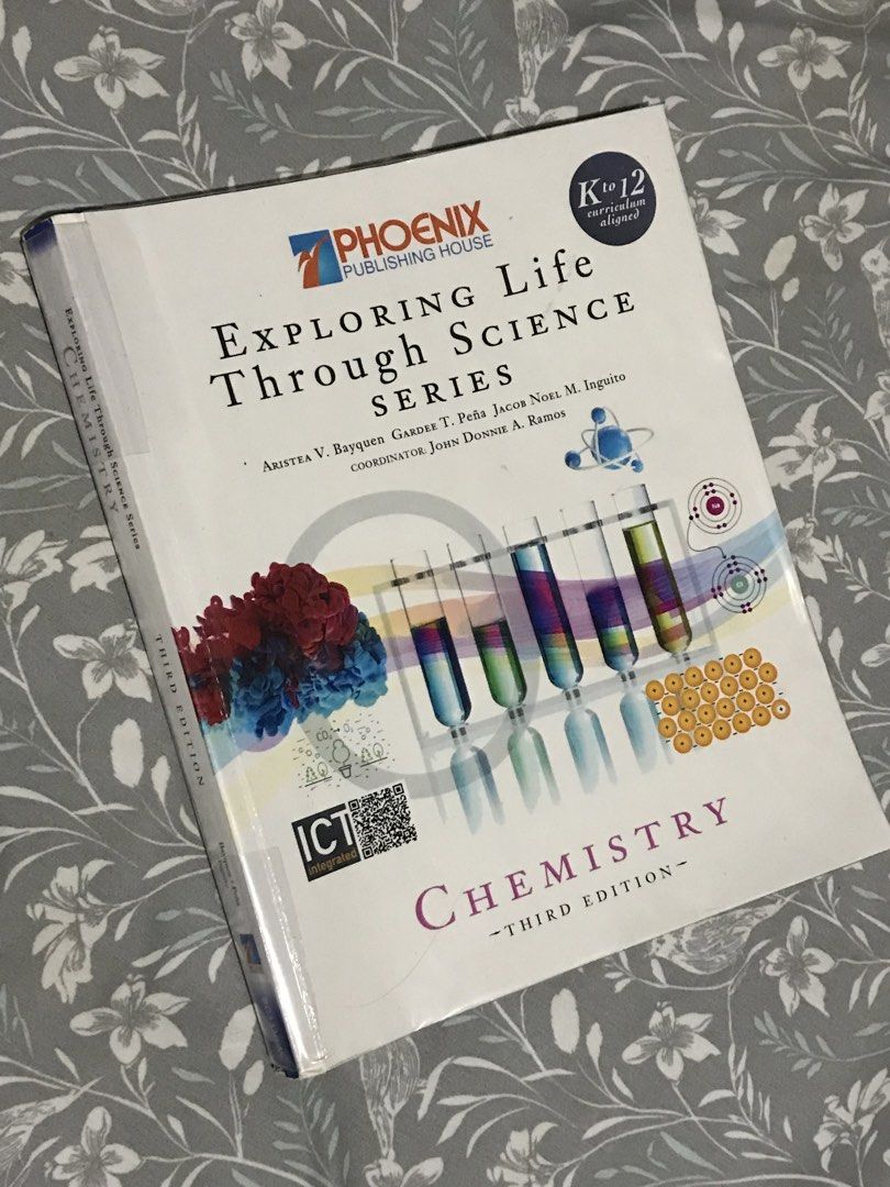 Phoenix Publishing Exploring Life Through Science Chemistry 3rd Ed (Category: Textbooks) located in Paranaque City. Submitted by 1tsmerach (Listing ID 1447582613, Image 1). Description: - Phoenix Publishing House Chemistry Textbook - Third Edition of 'Exploring Life Through Science Series' - Aligned with K-12 Curriculum - Authors: Aristea V. Bayquen, Garder T. Peña, Jacob Noel M. Inguito - Coordinator: John Donnie A. Ramos - Ideal for Science Stu