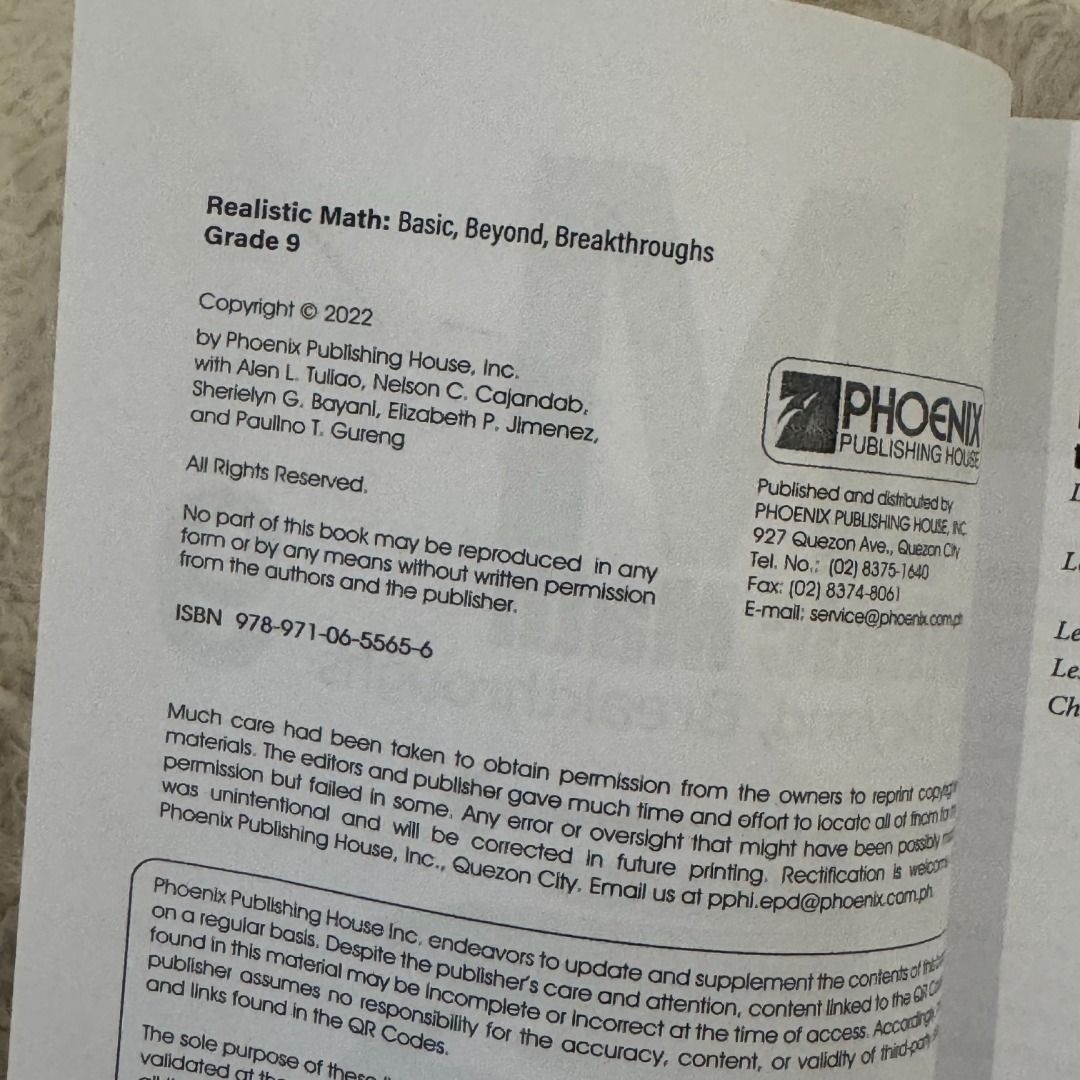 RM Realistic Math Grade 9 Textbook (Category: Textbooks) located in Las Pinas. Submitted by allideclutter (Listing ID 1447570715, Image 3). Description: - Realistic Math: Basic, Beyond, and Breakthroughs Grade 9 - Copyright 2022 - Publisher: Phoenix Publishing House, Inc. - Used by OBMC / OB Montessori Grade 9 student for school year 2025-2026 - Looks almost new, with plastic cover.