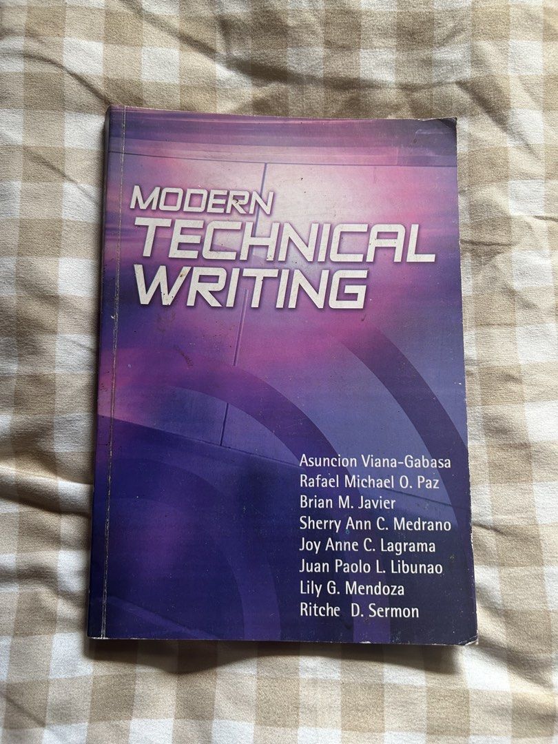 Modern Technical Writing Book by Rajah Publishing House (Category: Textbooks) located in Naga. Submitted by aroaldaw (Listing ID 1447720487, Image 1). Description: - Book on Modern Technical Writing - Published and distributed by Rajah Publishing House - Authors: Asuncion Viana-Gabasa, Rafael Michael O. Paz, Brian M. Javier, Sherry Ann C. Medrano, Joy Anne C. Lagrama, Juan Paolo L. Libunao, Lily G. Mendoza, and Ritche D. Sermon - Ideal reference 
