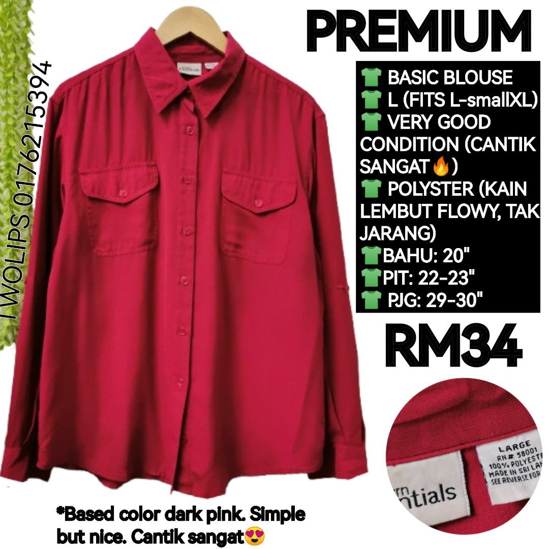 PREMIUM BASIC BLOUSE (Category: Blouses) located in Sepang. Submitted by twolips.wardrobe (Listing ID 1447851260, Image 1). Description: FREE POSTAGE SEMENANJUNG ✔️ SS POSTAGE + RM15 ❤️❤️❤️❤️❤️❤️❤️❤️ PLEASE BACA SEBELUM BELI: ❤️ ADA 5 OWNER BAJU DALAM NI. 2 admin ❤️ BAJU DARI PELBAGAI SOURCES (ada new item/ warehouse sale/ custom/preloved / yang tak berkenan beli kat seller lain pun akan diletgo semula di sini, etc) ❤️ TAK SESUAI UNTUK FUSSY BUYE