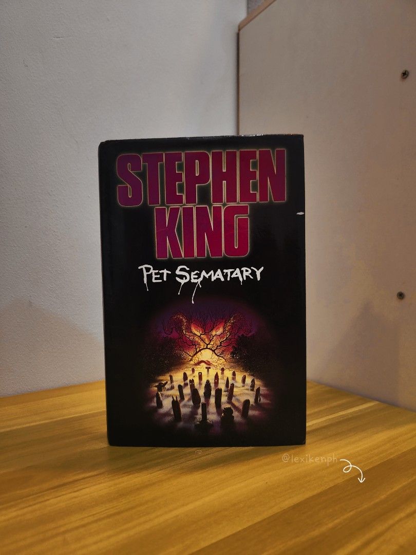 Pet Sematary by Stephen King | HB (Category: Storybooks) located in Cebu City. Submitted by lexikenph (Listing ID 1447908737, Image 1). Description: - Stephen King's Pet Sematary - Classic horror novel - Pages are yellowed with age - Spine shows some wear - Cover art is intact - Perfect for horror enthusiasts Hi book lovers. Letting go some of my books. Hope these books find their new lovely owners soon. Preloved copies. Please manage expectation