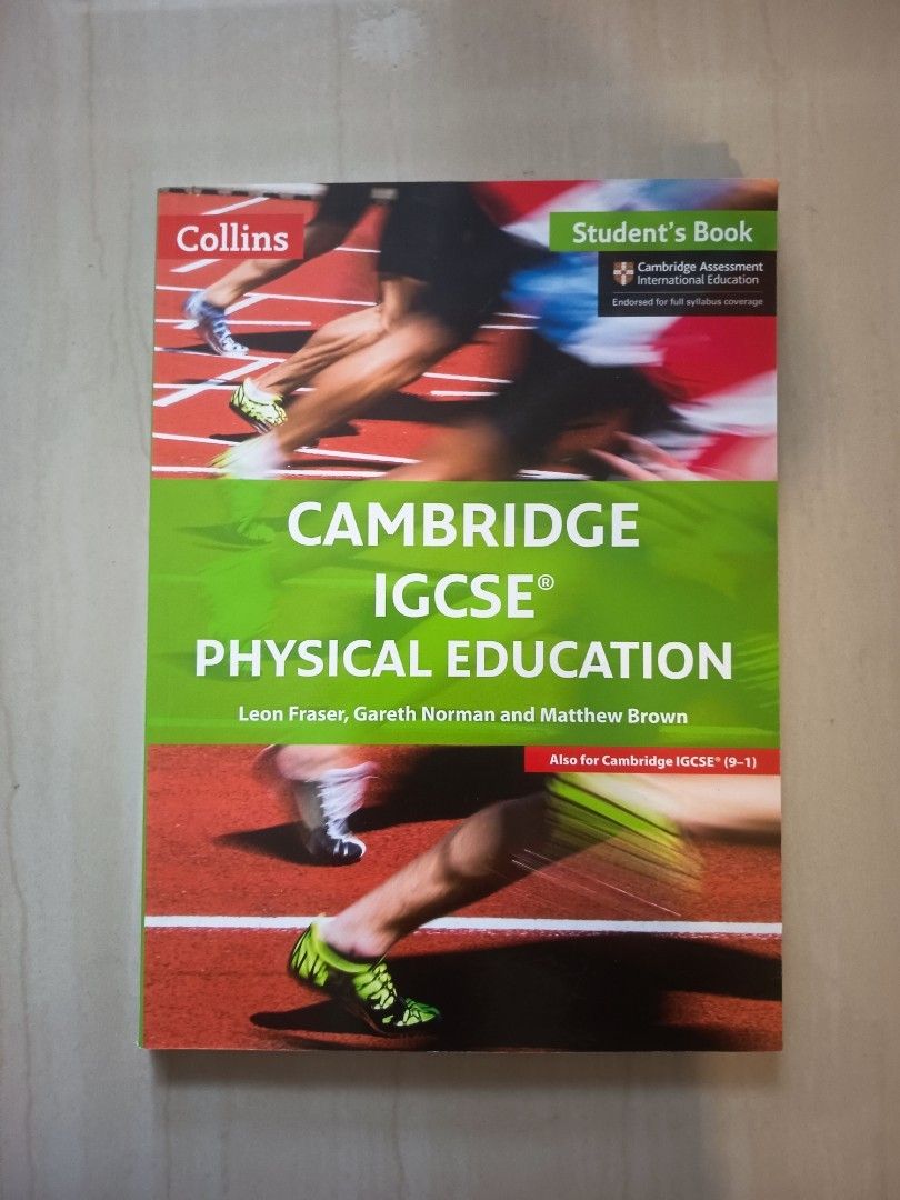 Collins Cambridge IGCSE Physical Education Student's Book (Category: Textbooks) located in Kuala Lumpur. Submitted by tanzilul_644 (Listing ID 1448249091, Image 1). Description: Completely untouched and fresh. RM 90.