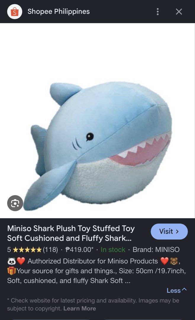 Miniso Shark Plush Toy Soft Cushioned Fluffy (Category: Plushies & Soft Toys) located in Manila. Submitted by airilovescollecting (Listing ID 1448330671, Image 2). Description: 🩵: pre-loved by a student, only displayed in my room! - Super soft and fluffy shark plush toy - Brand: Miniso - Size: Approx. 25cm / 10 inches - Color: Light blue with cream belly - Features: Sharp teeth detail - Perfect for cuddles or room decoration - Ideal gift for sha