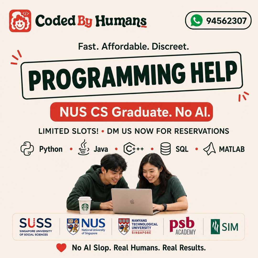 Coding & Programming Helper Assignment Help No AI Python R Studio Java JavaScript SQL HTML C# C++ Jamovi Powerbi STATA SPSS React Matlab Excel PowerAutomate (Category: Professional Skills) located in Singapore. Submitted by codedbyhumans (Listing ID 1445215686, Image 1). Description: Real World Case Study, from “I hate this subject” to an A: an NUS DTK1234: https://assignmenthelpersingapore.com/blog/nus-dtk1234-design-thinking-a-grade-case-study 