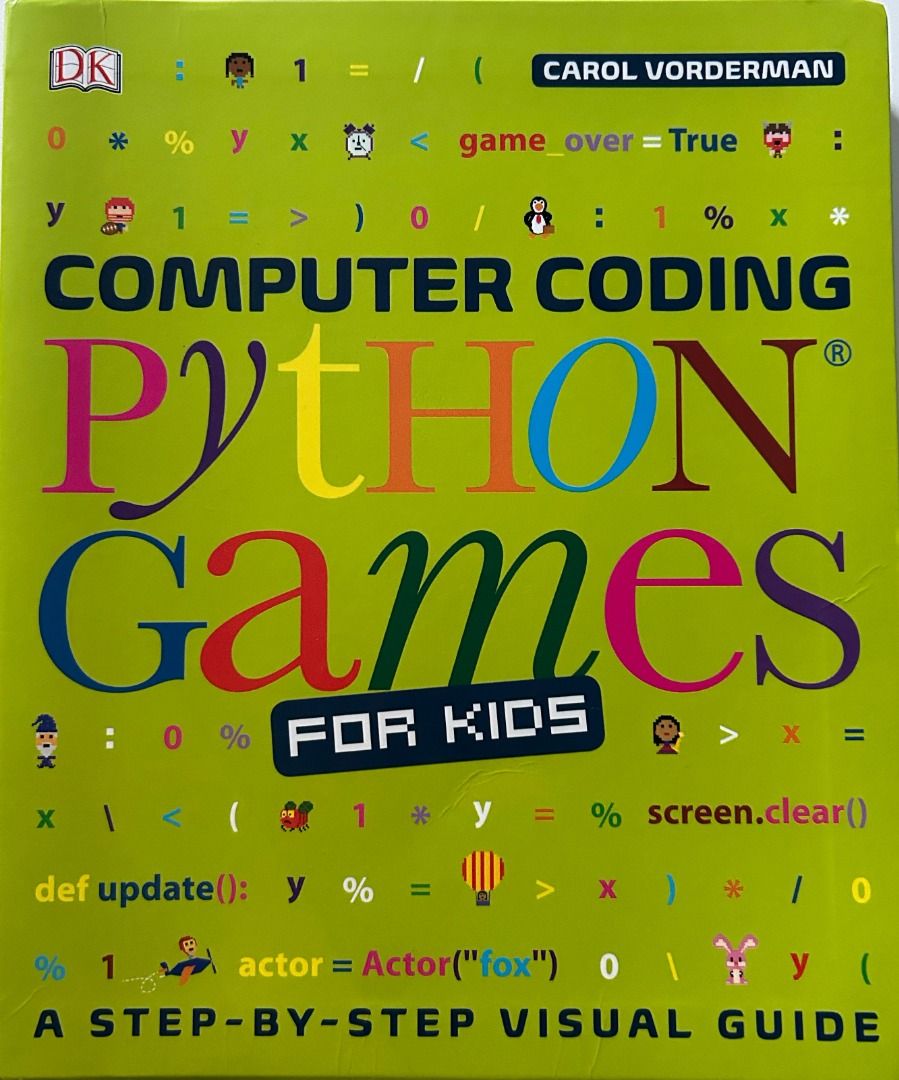 DK Computer Coding Python Games for Kids Book (Category: Children's Books) located in Singapore. Submitted by pw7777 (Listing ID 1448503225, Image 1). Description: - Learn to code with Python - DK book: Computer Coding Python Games for Kids - Step-by-step visual guide - Ideal for beginners and young learners - Create your own fun games - Great for kids interested in technology and programming.