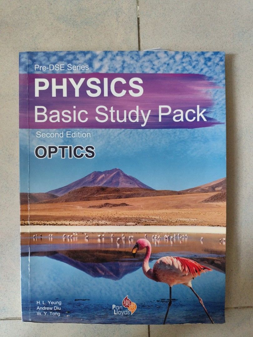 PHYSICS Basic Study Pack (Second Edition) - OPTICS （分類：教科書）位於 Hong Kong。 由 itsveronica_ 提交（商品編號 1448509611，圖片 1）。簡介： 呢本係Pre-DSE Series嘅PHYSICS Basic Study Pack，第二版。