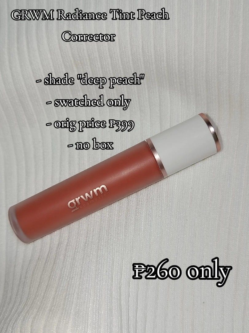 GRWM Radiance Tint Peach Corrector — Deep Peach (Category: Makeup) located in Antipolo. Submitted by lalalunaa (Listing ID 1455069398, Image 1). Description: - GRWM Radiance Tint Peach Corrector - Shade: Deep Peach - Condition: Only swatched once - Original Price: P399 - Selling Price: P260 - Note: No box included.