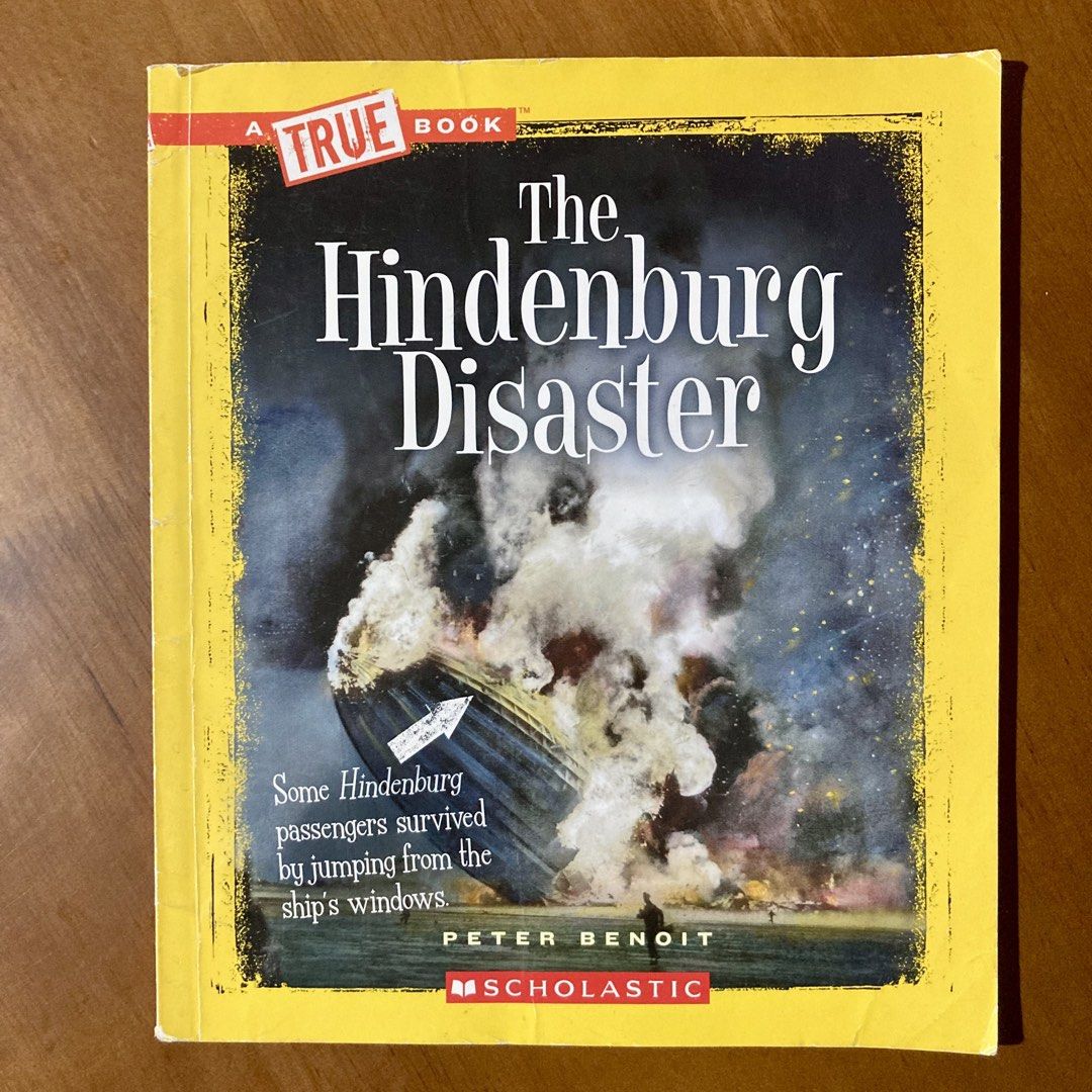 The Hindenburg Disaster by Peter Benoit (True Book / Scholastic) (Category: Children's Books) located in Mandaluyong City. Submitted by booksforkeeps (Listing ID 1455412121, Image 1). Description: Paperback Used Good reading copy.