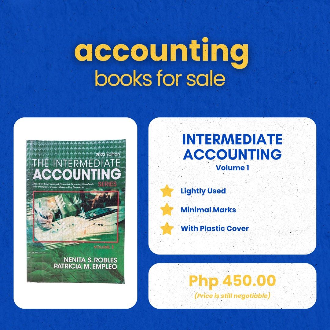 The Intermediate Accounting Series Volume 1 | Robles & Empleo (Category: Textbooks) located in Mandaluyong City. Submitted by vncnthnj_ (Listing ID 1455432930, Image 1). Description: ⭐️ Please see photos for details. ⭐️ Prices are negotiable. 📍 Mandaluyong.