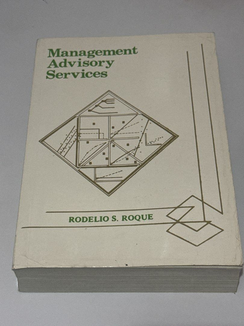 Management Advisory Services by Rodelio S. Roque (Category: Textbooks) located in Pasig City. Submitted by annelaurennnn (Listing ID 1455539762, Image 1). Description: - Management Advisory Services textbook by Rodelio S. Roque.