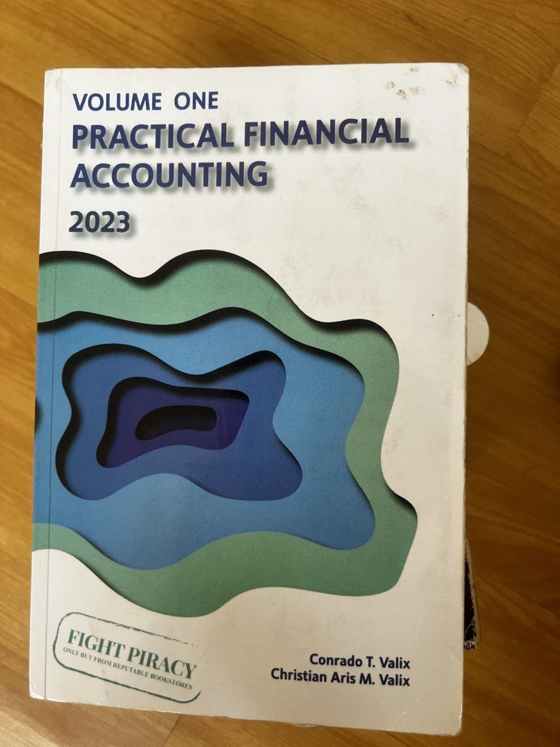 Practical Financial Accounting Volume One 2023 Textbook (Category: Textbooks) located in Tarlac. Submitted by chantille_ (Listing ID 1455570168, Image 1). Description: - Financial Accounting Volume One - 2023 Edition - Authors: Conrado T. Valix and Christian Aris M. Valix - Authentic copy from a reputable bookstore.