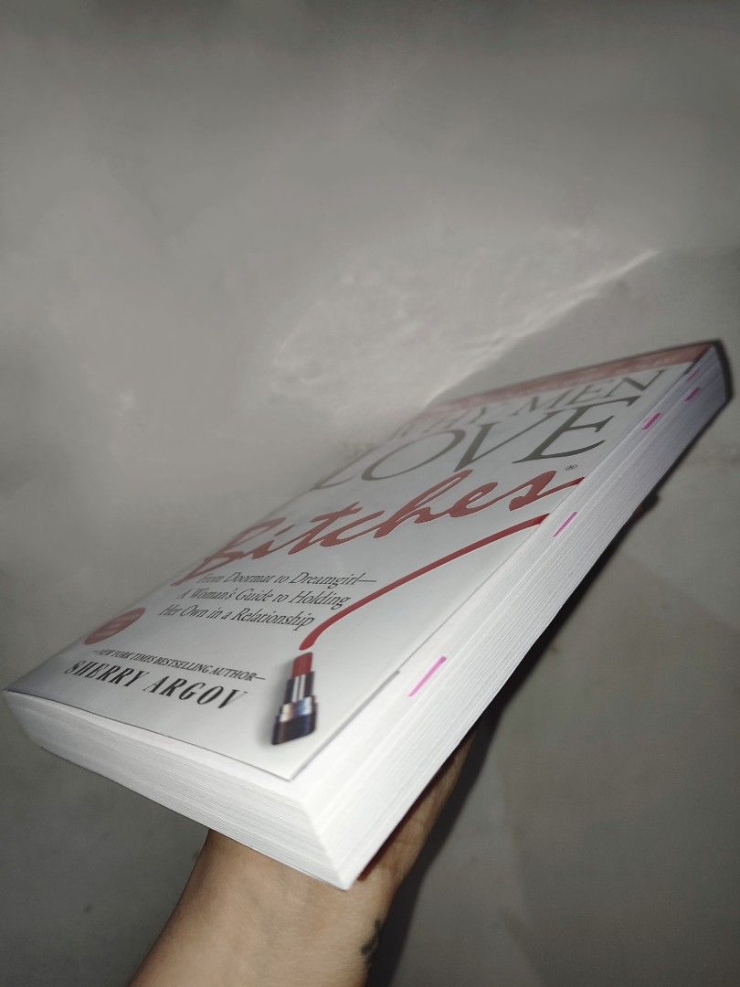Why Men Love Bitches by Sherry Argov (Category: Storybooks) located in Manila. Submitted by bookworm_2070 (Listing ID 1455947381, Image 2). Description: RFS: Decluterring. Authentic, bought from Fullybooked. Flaws: Some highlights and lines within the first 39 pages. Price: 💰 600 php (original price @800+ php) 📦 MOD (shouldered by buyer): Lalamove (within Metro Manila only) or J&T Express direct 📦 Meetups: SM Megamall, MRT Shaw Boulevard or ot