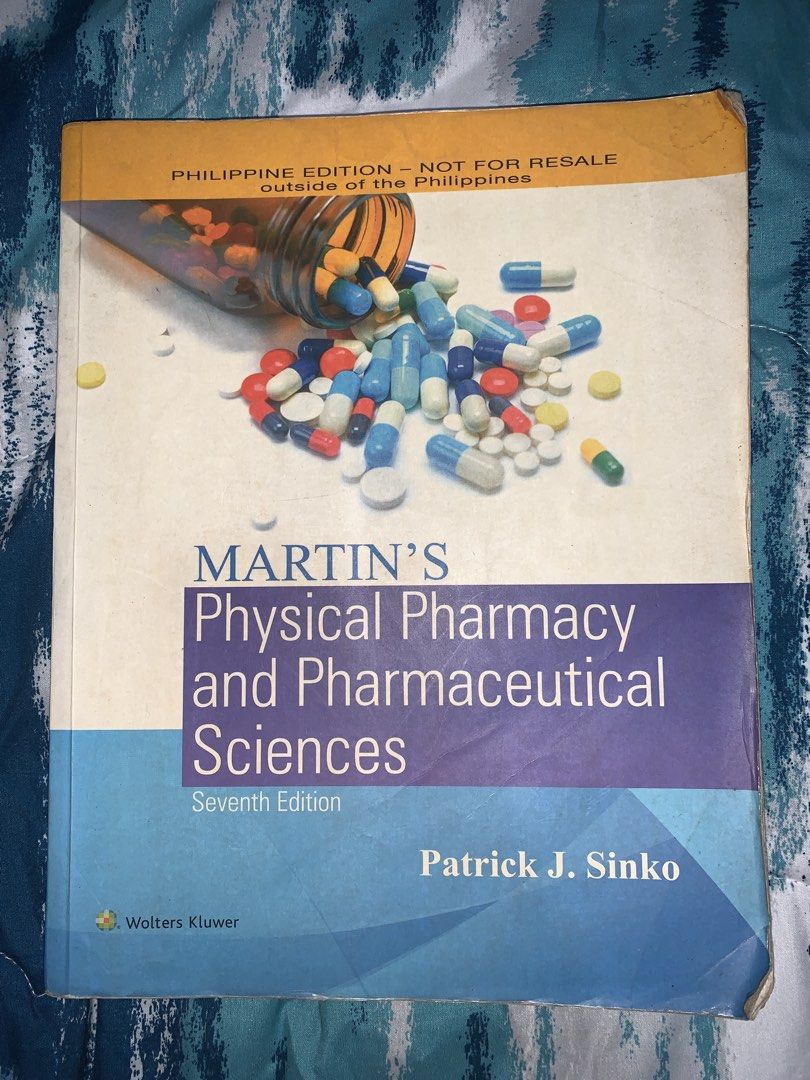 Martin's Physical Pharmacy and Pharmaceutical Sciences 7th Edition (Category: Textbooks) located in Tanza. Submitted by danewie (Listing ID 1456159557, Image 1). Description: Martin's Physical Pharmacy and Pharmaceutical Sciences, Seventh Edition ❗️PM FOR CONDITION❗️ can do jnt & lbc meet up around ubelt.
