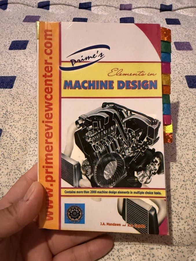 Prime's Elements in Machine Design Pocket Book (Category: Textbooks) located in Marikina City. Submitted by decluttr.fp (Listing ID 1456084319, Image 1). Description: - Machine Design Elements Textbook - Authors: J.A. Mandawe and R.S. Capote - Over 2000 machine design elements in multiple choice tests - Published by Prime Publishers - Excellent reference for engineering students Reason for Selling: - passed the boards! ✨.