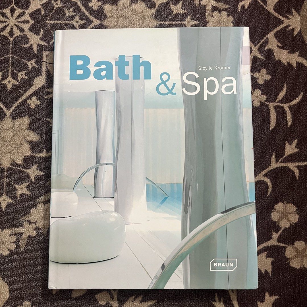 Bath & Spa (Category: Storybooks) located in Sungai Petani. Submitted by insmnck (Listing ID 1456404183, Image 1). Description: Title: Bath & Spa Author: Sibylle Kramer Format: Hardcover Language: English.