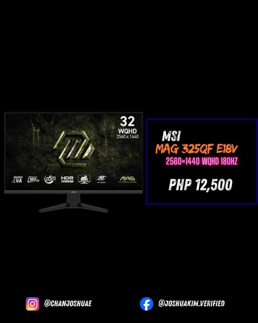 MSI MAG 325QF E18V 32" 180Hz (Category: Monitor Screens) located in Cebu City. Submitted by joshuakim0690 (Listing ID 1456475627, Image 1). Description: FREE DELIVERY WITHIN CEBU CITY. 📩.