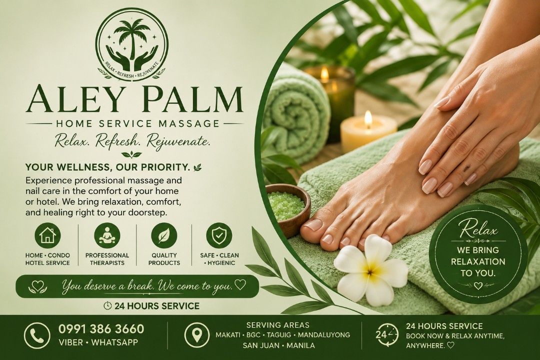 Aley Palm Home Service Massage - Relax, Refresh, Rejuvenate (Category: Massage Devices) located in Manila. Submitted by aley_palm (Listing ID 1453248732, Image 1). Description: - Professional massage and nail care services - Available for home, condo, and hotel bookings - 24-hour service for anytime relaxation - Safe and hygienic practices - Professional and quality therapists and products - Serving Makati, BGC, Taguig, Mandaluyong, San Juan, and