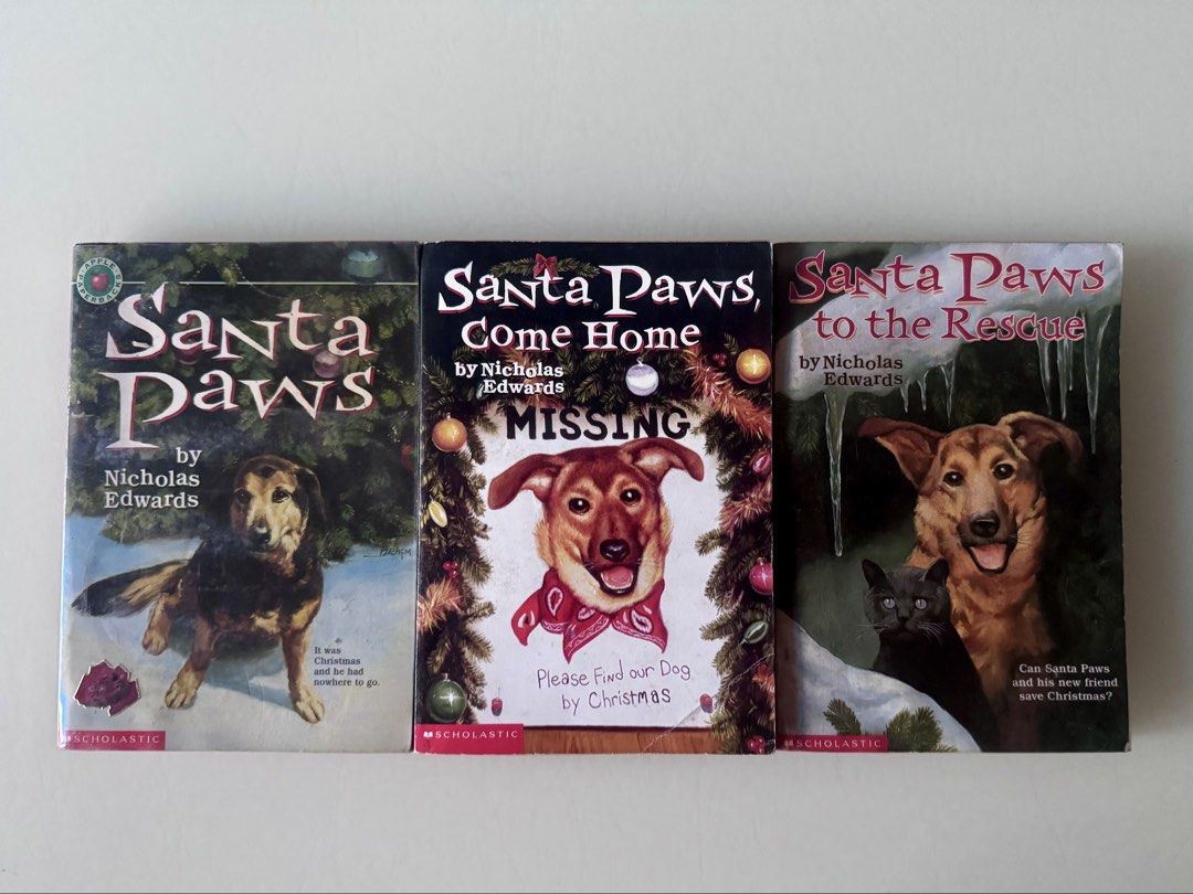 Santa Paws Book Series by Nicholas Edwards (Category: Children's Books) located in Caloocan City. Submitted by ciel31 (Listing ID 1453338124, Image 2). Description: - Complete Santa Paws series by Nicholas Edwards: 'Santa Paws', 'Santa Paws, Come Home', 'Santa Paws to the Rescue' - Bonus books included: 'Storm of the Century!' and 'Stolen!' - Ideal for young readers who enjoy dog stories and Christmas tales - All books are authentic Scholastic ed