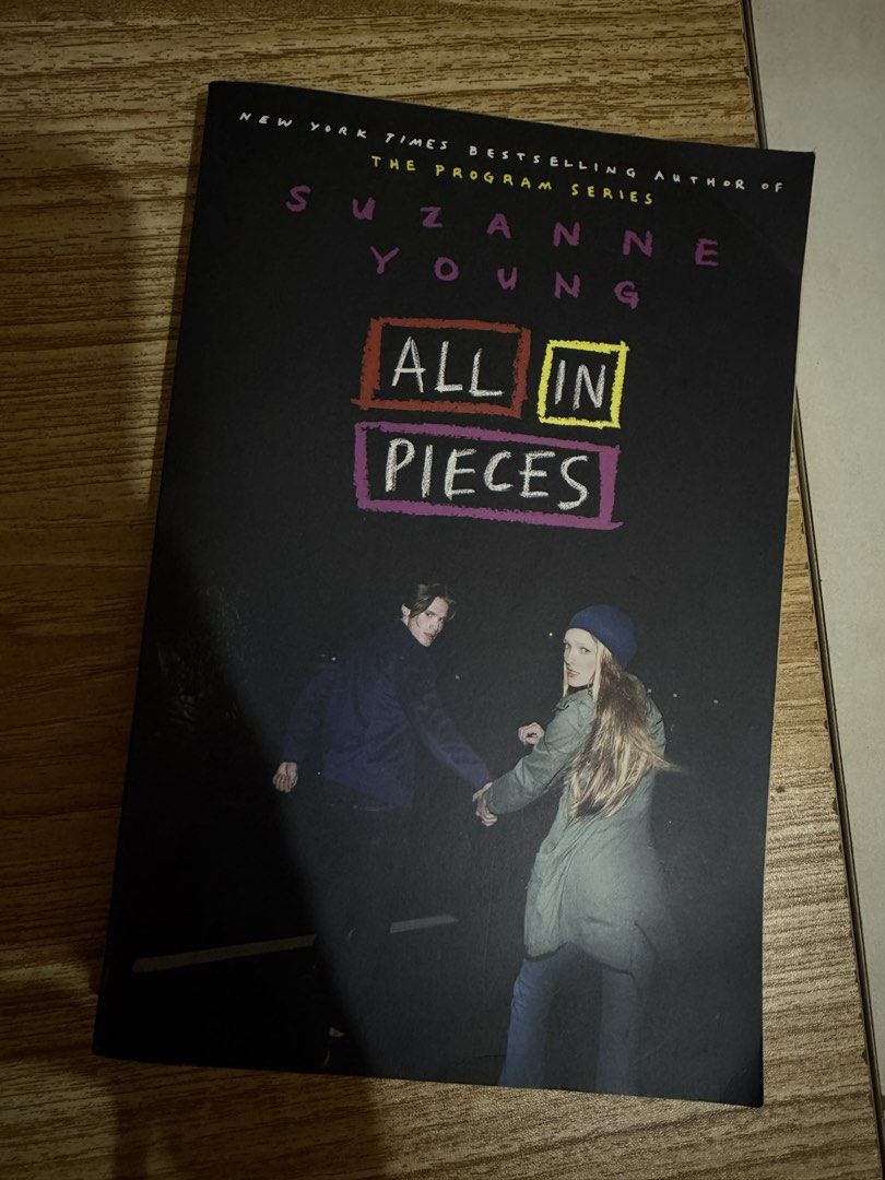 All In Pieces by Suzanne Young - The Program Series (Category: Storybooks) located in Pasig City. Submitted by mayperez13 (Listing ID 1456751624, Image 1). Description: • Themes: Anger management, family drama Slightly negotiable only if buying more than one item.