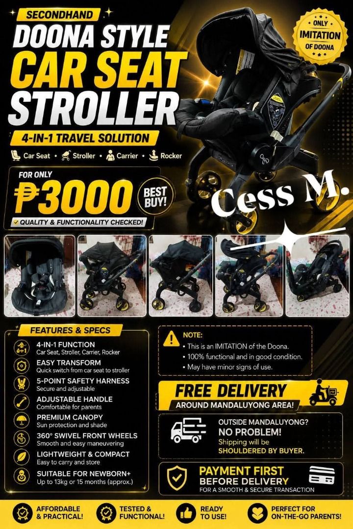 Doona Style 4-in-1 Car Seat Stroller (Category: Strollers) located in Pasig City. Submitted by zeldacess (Listing ID 1456717703, Image 1). Description: - 2023 Doona Style 4-in-1 Car Seat Stroller - Functions: Car Seat, Stroller, Carrier, Rocker - Easy and quick transformation - 5-point safety harness - Adjustable handle - Smooth maneuverability with 360 swivel front wheels - Lightweight and compact design - Suitable for newborns up to 15 months (