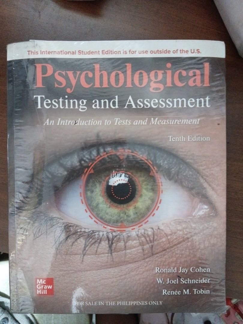Psychological Testing and Assessment 10th ed. by Cohen (Category: Textbooks) located in San Fernando. Submitted by saloca930 (Listing ID 1456625380, Image 1). Description: - Psychological Testing and Assessment 10th ed. by Cohen - Original bought from UST - Few markings (light highlights and pencil markings only) - Lightly used - willing to negotiate.