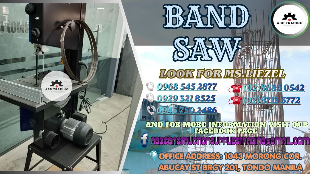 BAND SAW (Category: Construction Tools & Equipment) located in Manila. Submitted by _abdtrading (Listing ID 1456827189, Image 1). Description: .