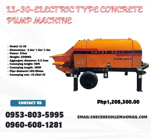 LL-30-ELECTRIC TYPE CONCRETE PUMP MACHINE (Category: Construction Tools & Equipment) located in Caloocan City. Submitted by gracemonle62168 (Listing ID 1456828204, Image 1). Description: ●Model:LL-30 ●Dimensions: 3.6m*1.5m*1.4m ●Power: 37kw ●Weight: 2500KG ●Aggregate diameter: 0.5-3cm ●Conveying height: 90M ●Conveying length: 180M ●Pipe diameter:100/80mm ●Conveying rate:15-20m³/H ●Voltage: 380 V3 phase .