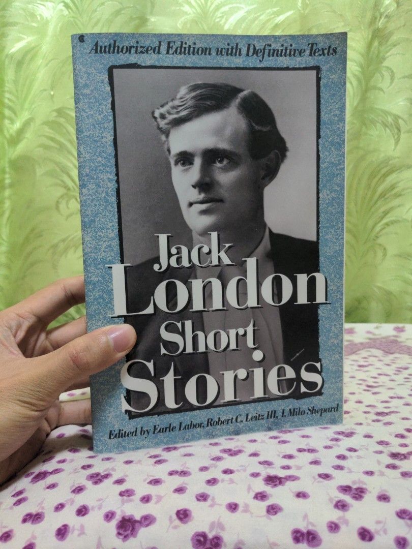 Short Stories, Jack London (Softcover) (Category: Storybooks) located in Baguio. Submitted by fosterthe (Listing ID 1456867876, Image 1). Description: Jack London Short Stories Authorized edition with definitive texts Softcover Like new condition GCASH/J&T.