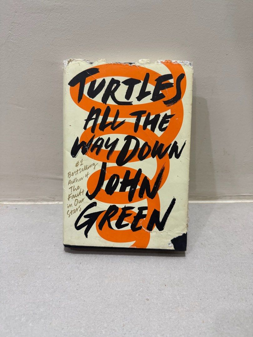 Turtles All the Way Down by John Green (Category: Storybooks) located in Paranaque City. Submitted by ethelcain (Listing ID 1456785362, Image 1). Description: Hardbound. Ripped dust jacket :(.