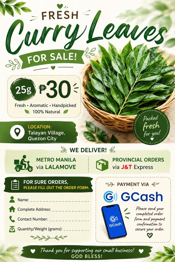 Fresh Curry Leaves - 25g Pack (Category: Spice & Seasoning) located in Quezon City. Submitted by jstuffetc (Listing ID 1456970535, Image 1). Description: - Freshly picked curry leaves - 25g pack for P30 - Aromatic and 100% natural - Location: Talayan Village, Quezon City - Metro Manila Delivery: Lalamove - Provincial Delivery: J&T Express - Payment via GCash - Order form available to secure your purchase.
