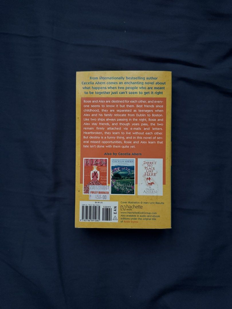 Love, Rosie by Cecelia Ahern (Category: Storybooks) located in Quezon City. Submitted by eternalles (Listing ID 1456954569, Image 2). Description: - Love, Rosie by Cecelia Ahern.