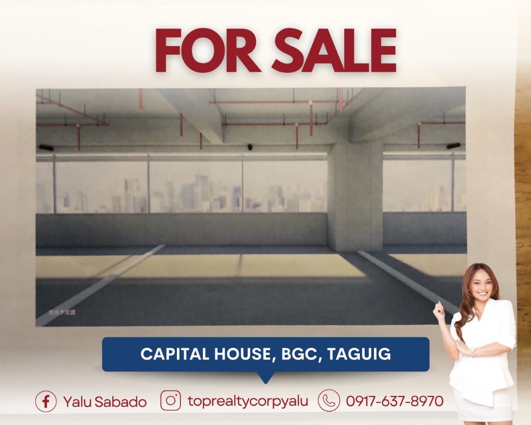 Office Space at Capital House, BGC (Category: Commercial) located in Taguig. Submitted by yalusabado-09176378970 (Listing ID 1454202962, Image 1). Description: Code: DS88-007073 Category: For Sale Project: Capital House – Office Space BGC Location: BGC, Taguig City Unit: Office Space Floor Area: 62.46 sqm Parking: 1 Slot Selling Price: ₱20,000,000.00 (Gross Price) Property Details: • Bare office space ready for fit-out • 62.46 sqm office unit • I