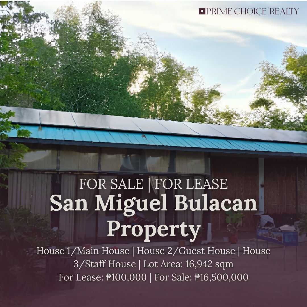 San Miguel, Bulacan Property (Category: Lot) located in Quezon City. Submitted by primechoicerealtyinc (Listing ID 1457412540, Image 1). Description: FOR SALE / FOR LEASE San Miguel, Bulacan Property Brgy. Malibay, near Bulo River Bridge Property Details: Lot Area: 16,942 sqm Asking Price: ₱16,500,000 Negotiable Monthly Rent: ₱100,000 Minimum Lease Period: 1 Year Property Features * Main House – 170 sqm with full kitchen, dining area, living area
