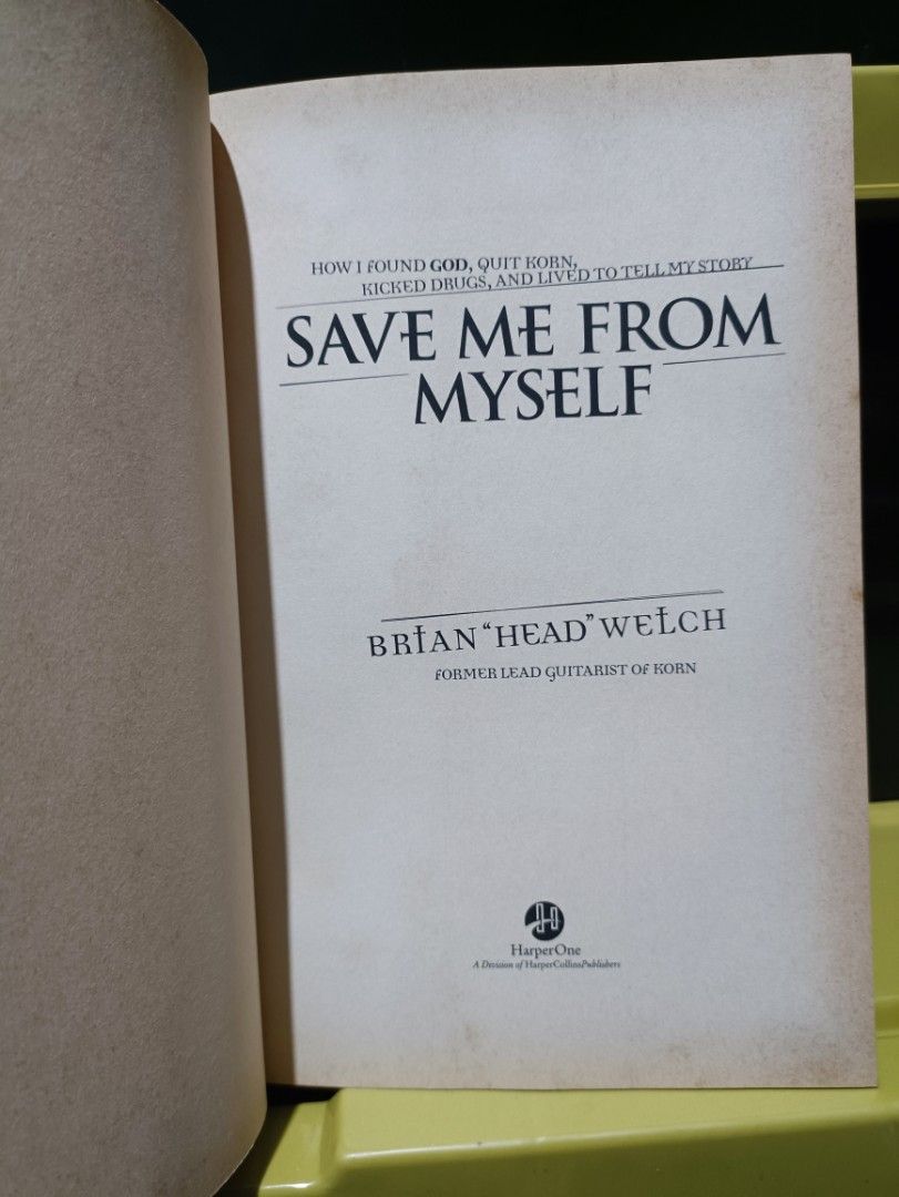 Save Me From Myself by Brian 'Head' Welch (Korn) (Category: Storybooks) located in Manila. Submitted by krishna_ayanami (Listing ID 1457505861, Image 3). Description: - Autobiography by Brian 'Head' Welch, former lead guitarist of Korn. - Details his journey of finding God and quitting drugs. - A raw and honest account of his life experiences. - Published by HarperOne..