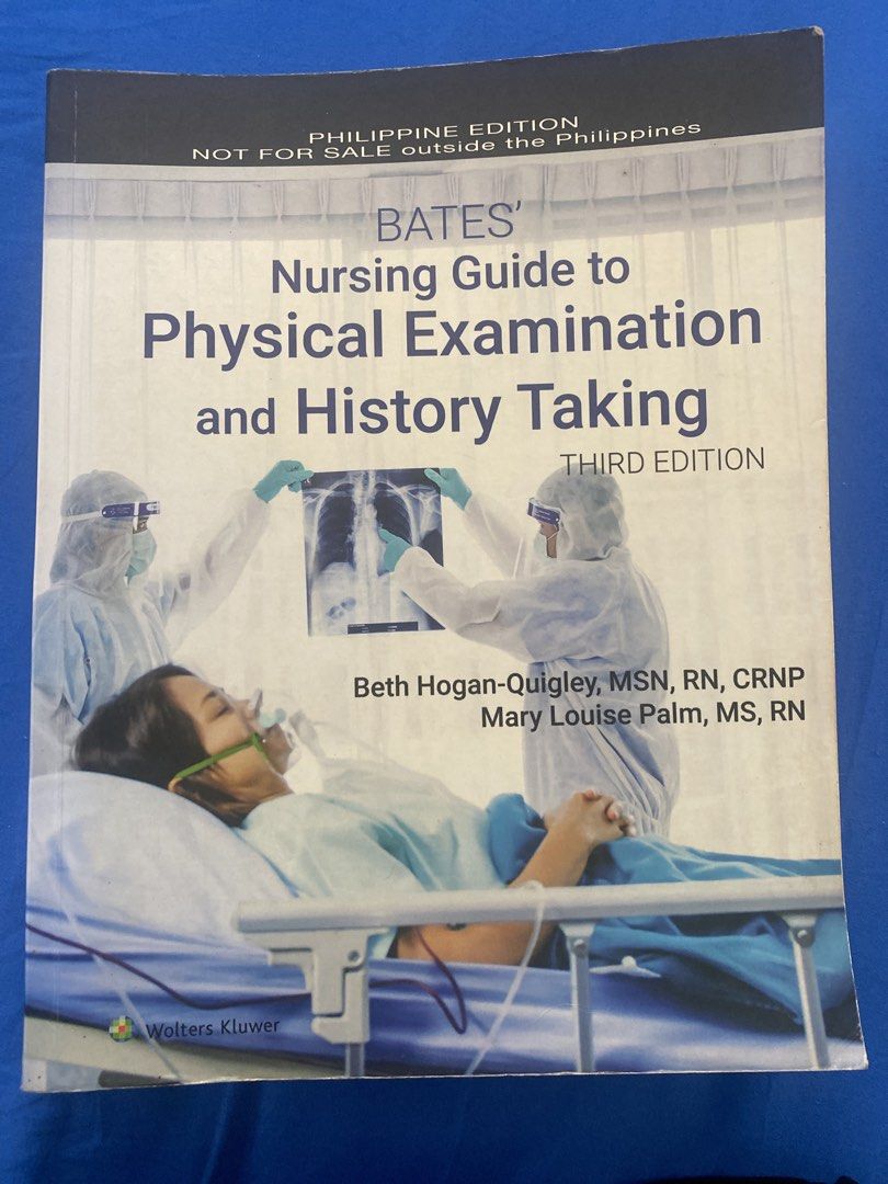 Bates' Nursing Guide to Physical Examination and History Taking 3rd Ed (Category: Textbooks) located in Villasis. Submitted by iyashop1234 (Listing ID 1457540079, Image 1). Description: - Bates' Nursing Guide to Physical Examination and History Taking, Third Edition - Philippine Edition - Comprehensive coverage: Foundations to specific body systems - Ideal for nursing students and professionals - Detailed content on assessment techniques and comm