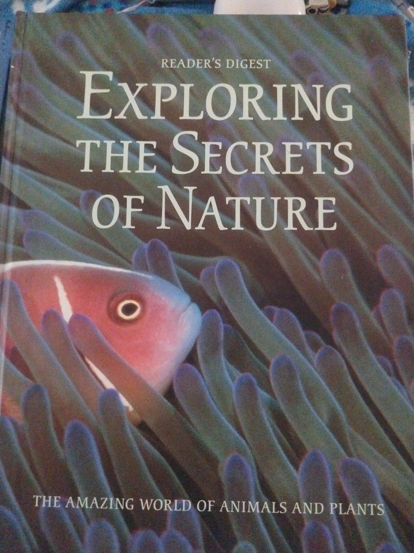Reader's Digest Exploring the Secrets of Nature Book (Category: Children's Books) located in Paranaque City. Submitted by riccsmars (Listing ID 1457591176, Image 1). Description: - Reader's Digest book about animals and plants. - Features interesting facts and photos. - Covers animal behavior, reproduction, and nature's solutions. - Great for learning about the natural world. - Perfect for nature lovers and curious minds..