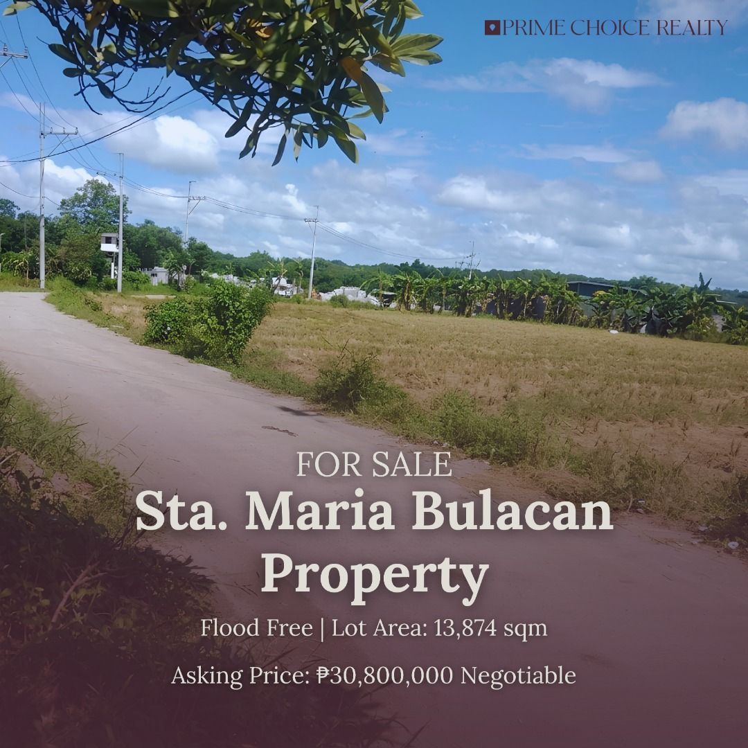 Sta. Maria Bulacan Property (Category: Lot) located in Quezon City. Submitted by primechoicerealtyinc (Listing ID 1457523932, Image 1). Description: FOR SALE | STA. MARIA, BULACAN Location: Near Balasing Barangay Hall Approximately 1 km from RAMCAR and KFC Warehouse PROPERTY DETAILS • Lot Area: 13,874 sqm • Asking Price: ₱30,800,000 Negotiable ACCESS & CONDITION • Cemented road access • Flood-free • Flat terrain • Unfenced • Electricity available