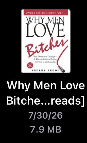 Why Men Love Bitches — E-Copy 📖 (Category: Storybooks) located in Cainta. Submitted by shop.nini (Listing ID 1457673496, Image 2). Description: Selling my e-copy of Why Men Love Bitches by Sherry Argov! 📌 Format: E-copy / PDF 📩 Sent digitally after payment Perfect for anyone interested in relationships, confidence, boundaries, and self-worth. 💗.