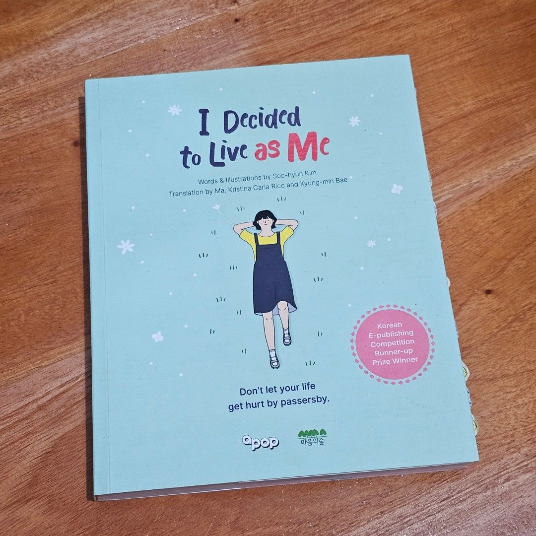 I Decided to Live as Me (Category: Storybooks) located in Baguio. Submitted by riesbydia (Listing ID 1457817144, Image 1). Description: - No Tanning - With pencil annotations and small sticky notes (safe to remove) .