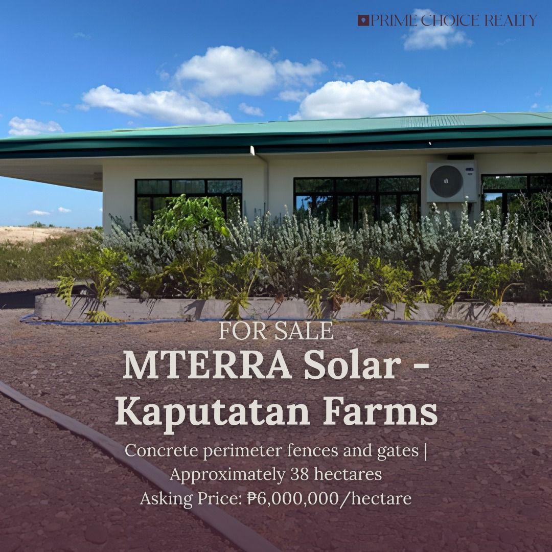 MTERRA SOLAR – KAPUTATAN FARMS (Category: Lot) located in Quezon City. Submitted by primechoicerealtyinc (Listing ID 1457727366, Image 1). Description: FOR SALE MTERRA SOLAR – KAPUTATAN FARMS 📍 Kaputatan Lands, General Tinio, Nueva Ecija Approximately 38 hectares, more or less, consisting of 23 individually titled parcels, situated along the ongoing MTERRA SOLAR PHILIPPINES Solar Farm development. PROPERTY FEATURES & EXISTING IMPROVEMENTS: • Con