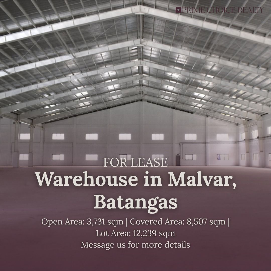 WAREHOUSE IN MALVAR, BATANGAS (Category: Commercial) located in Quezon City. Submitted by primechoicerealtyinc (Listing ID 1457763633, Image 1). Description: FOR LEASE | WAREHOUSE IN MALVAR, BATANGAS Prime warehouse facility located inside a gated industrial park, offering excellent access to major transport routes and Batangas International Port. Property Details * Lot Area: 12,239 sqm * Covered Area: 8,507 sqm * Open Area: 3,731 sqm Rental Rate