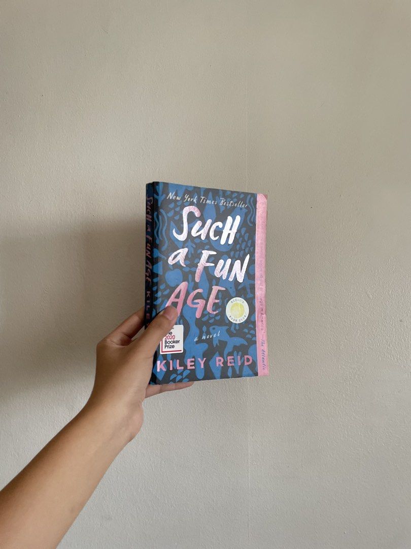 Such a Fun Age by Riley Reid (Category: Storybooks) located in Manila. Submitted by declutteredbyalex (Listing ID 1457942125, Image 2). Description: - In good condition, no damages - Has book tabs but can be removed upon request - Authentic, bought in Fullybooked RFS: done reading already .