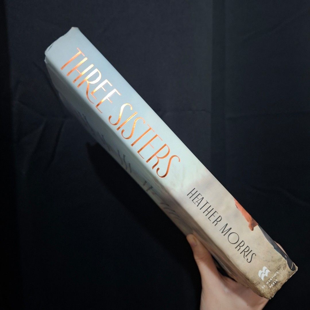 Three Sisters by Heather Morris (Category: Storybooks) located in Marikina City. Submitted by hellobookish.ph (Listing ID 1457986831, Image 2). Description: Three Sisters by Heather Morris ⭐️GR: 4.37 Book 3 of The Tattooist of Auschwitz Hardcover ✏️ some dents on the hardcover..