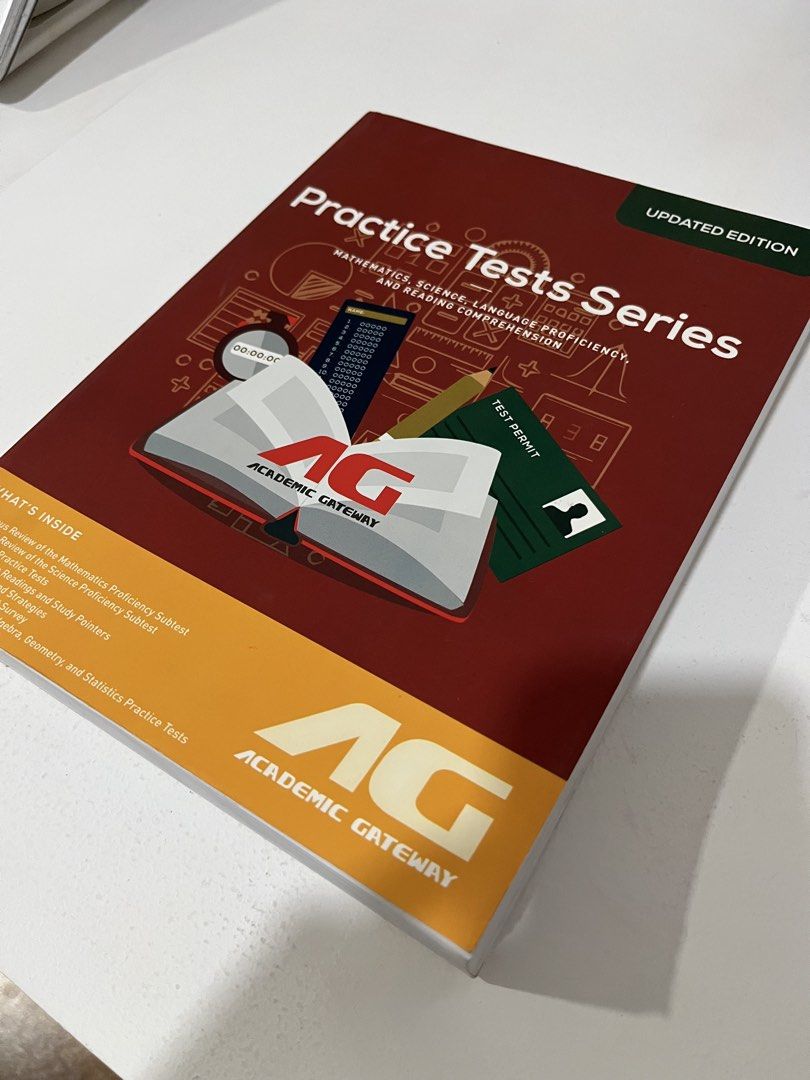 Academic Gateway Practice Tests Series UPDATED EDITION (Category: Textbooks) located in Manila. Submitted by gentleowl7 (Listing ID 1458182111, Image 2). Description: - Updated edition of Academic Gateway Practice Tests Series. - Covers Mathematics, Science, Language Proficiency, and Reading Comprehension. - Includes rigorous reviews and full-length practice tests. - Features a Career Track Interest Survey. - Offers Advanced High School Algebra, 