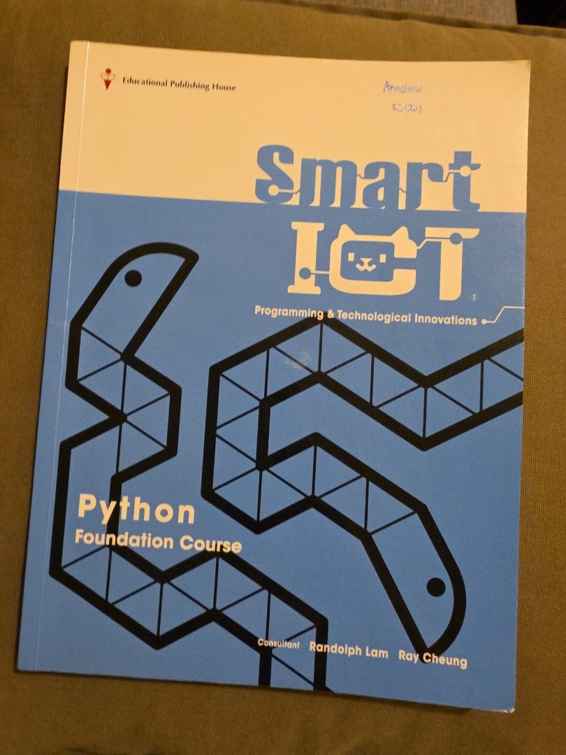 Smart ICT Python Foundation Course （分類：教科書）位於 Hong Kong。 由 manystocks 提交（商品編號 1458239544，圖片 1）。簡介： Smart ICT Python Foundation Course Educational Publishing House 內頁乾淨。