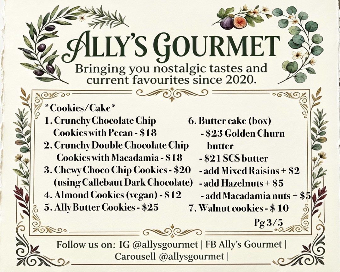 Menu (Category: Homemade Bakes) located in Singapore. Submitted by allysgourmet (Listing ID 1349758079, Image 3). Description: The full menu. .