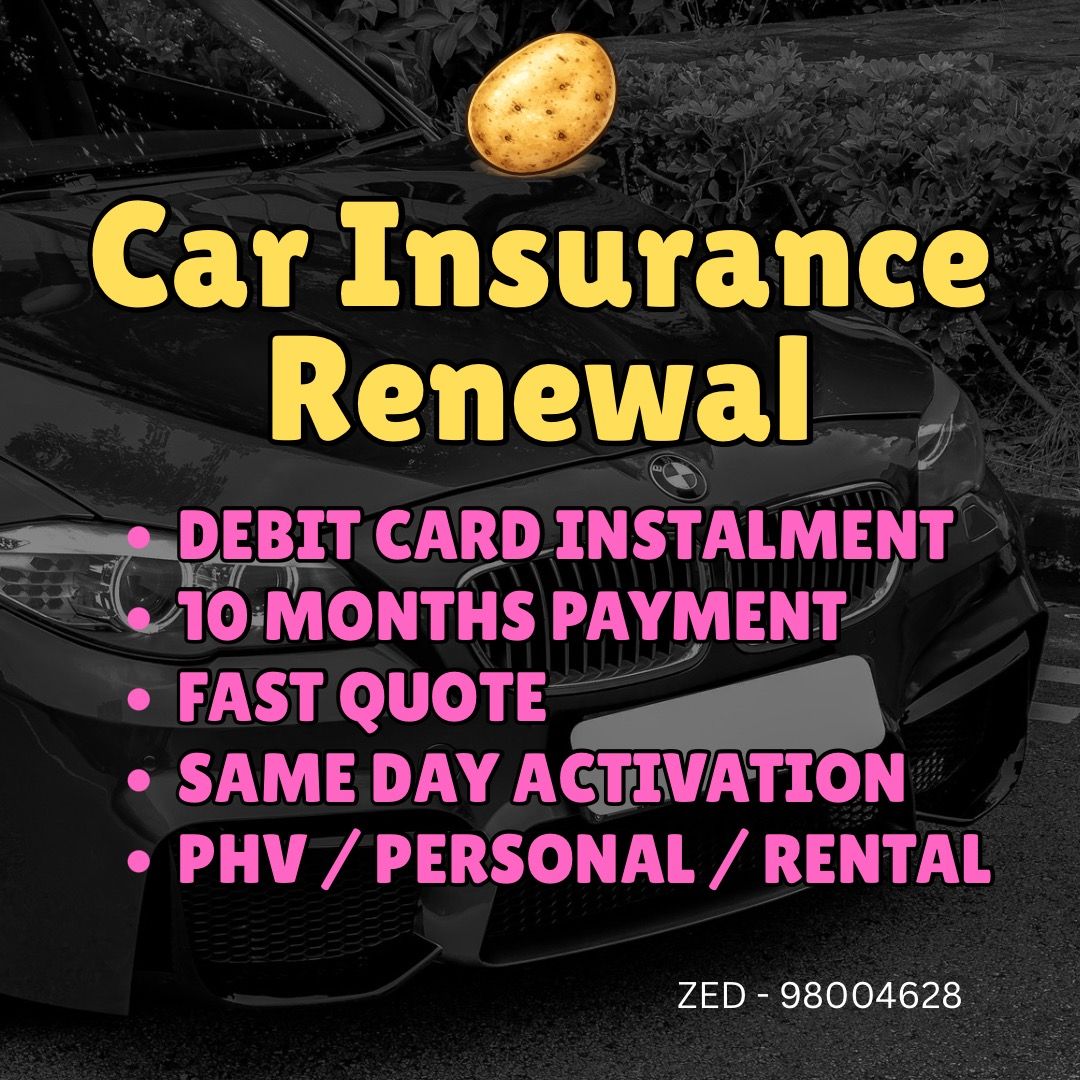 CAR INSURANCE RENEWAL / DEBIT CARD INSTALMENT PLAN / INSTALLMENT / FAST QUOTE / FULL PAYMENT AVAILABLE (Category: Other Car Services) located in Singapore. Submitted by potatoauto (Listing ID 1362314600, Image 1). Description: 🔥 SERVED OVER 300 CUSTOMERS TILL DATE 🔥 GET YOUR INSURANCE QUOTATION NOW! ✅ DEBIT CARD INSTALMENT PLAN AVAILABLE ✅ CREDIT CARD PLAN & FULL PAYMENT ✅ PERSONAL / RENTAL / PHV / COMMERCIAL / ETC. ✅ FAST QUOTE ✅ SAME DAY ACTI